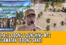 LIPUTAN KHUSUS – BUPATI LEBONG LOUNCHING MT2 KECAMATAN LEBONG SAKTI